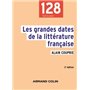 Les grandes dates de la littérature française -2e éd.