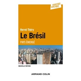 Le Brésil - 2e éd. - Pays émergé