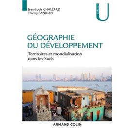 Géographie du développement - Territoires et mondialisation dans les Suds