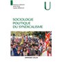 Sociologie politique du syndicalisme