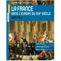 La France dans l'Europe du XIXe siècle - 1804-1914