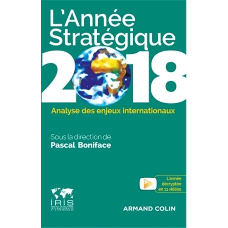 L'Année Stratégique 2018 - Analyse des enjeux internationaux