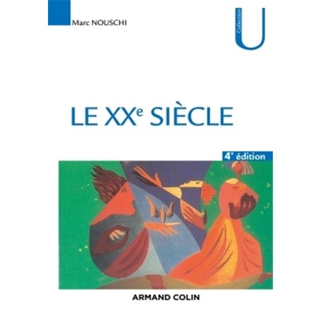 Le XXe siècle - Tournants, temps, tendances - 4ed - NP