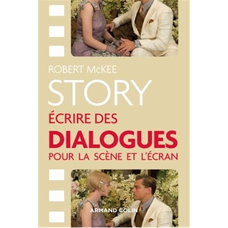 Story - Ecrire des dialogues pour la scène et l'écran