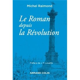 Le roman depuis la révolution - 4e éd. - NP