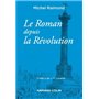 Le roman depuis la révolution - 4e éd. - NP