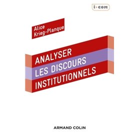 Analyser les discours institutionnels