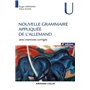 Nouvelle grammaire appliquée de l'allemand - 4e éd. - Avec exercices corrigés