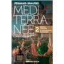 La Méditerranée et le monde méditerranéen au temps de Philippe II - 2. Destins collectifs...