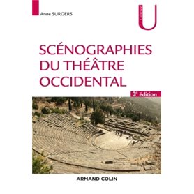 Scénographies du théâtre occidental - 3e éd.