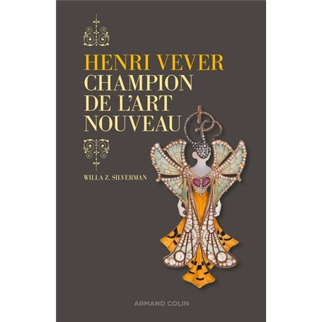 Henri Vever. Champion de l'Art nouveau