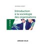 Introduction à la sociologie des organisations