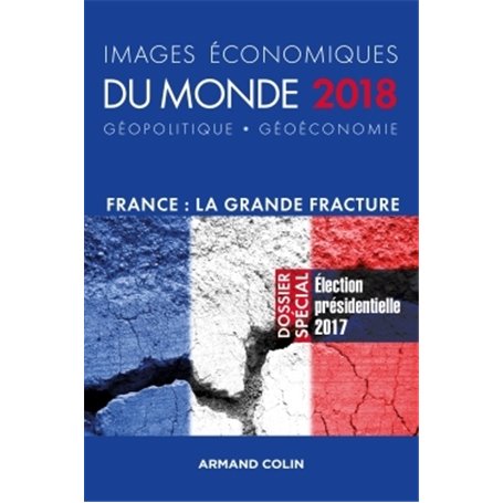 Images économiques du monde 2018 - France : la grande fracture