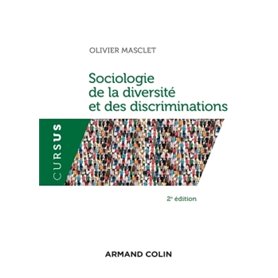 Sociologie de la diversité et des discriminations - 2e éd.