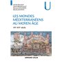 Les mondes méditerranéens au Moyen Âge - VIIe-XVIe siècle