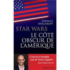 Star Wars, le côté obscur de l'Amérique