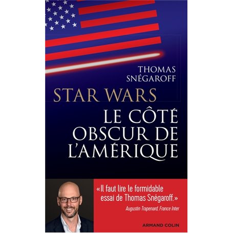 Star Wars, le côté obscur de l'Amérique