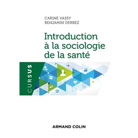 Introduction à la sociologie de la santé