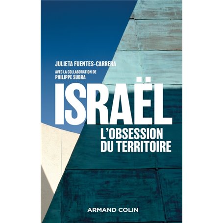 Israël, l'obsession du territoire