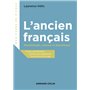 L'ancien français - Morphologie, syntaxe et phonétique