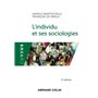 L'individu et ses sociologies - 3e éd.