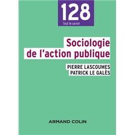Sociologie de l'action publique - 2e éd.