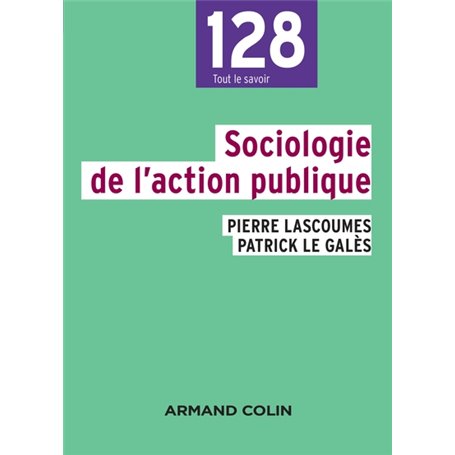 Sociologie de l'action publique - 2e éd.