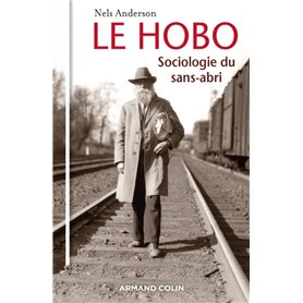 Le hobo - Sociologie du sans-abri