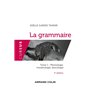 La grammaire - 5e éd. - Tome 1 : Phonologie, morphologie, lexicologie