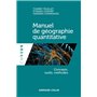 Manuel de géographie quantitative - Concepts, outils, méthodes