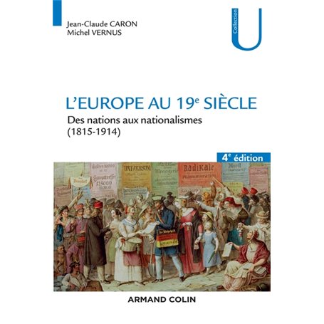 L'Europe au 19e siècle - 4e éd. - Des nations aux nationalismes (1815-1914)