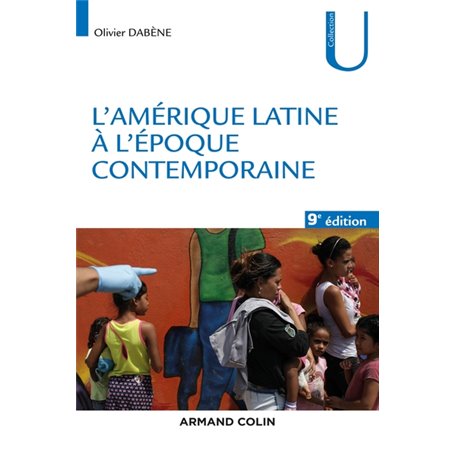 L'Amérique latine à l'époque contemporaine - 9e éd