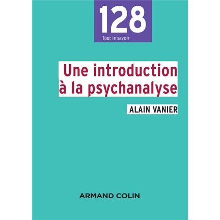 Une introduction à la psychanalyse