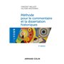 Méthode pour le commentaire et la dissertation historiques - 5e éd.