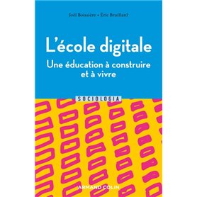 L'école digitale - Une éducation à construire et à vivre