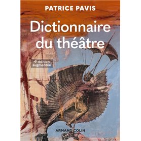 Dictionnaire du théâtre - 4e éd.