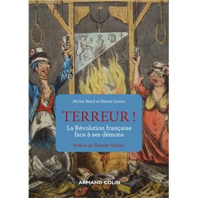 Terreur ! La Révolution française face à ses démons