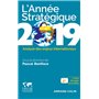 L'Année stratégique 2019 - Analyse des enjeux internationaux