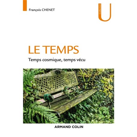 Le temps - Temps cosmique, Temps vécu