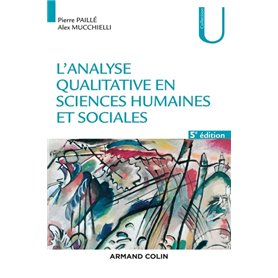 L'analyse qualitative en sciences humaines et sociales - 5e éd.