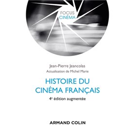 Histoire du cinéma français - 4e éd.