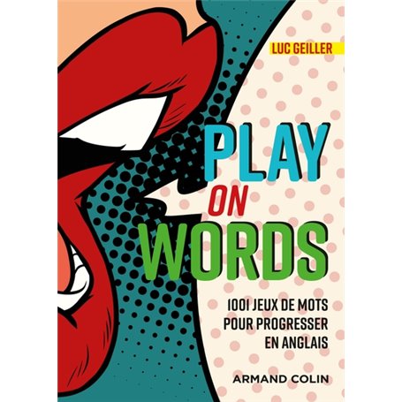 Play on Words -  1001 jeux de mots pour progresser en anglais