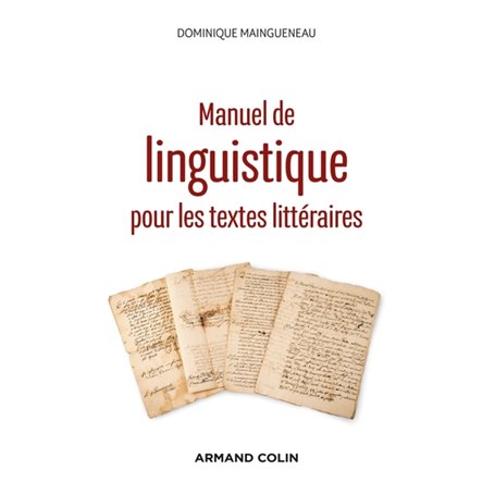 Manuel de linguistique pour les textes littéraires - 2e éd.