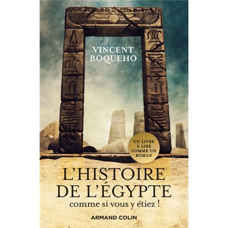 L'Histoire de l'Egypte comme si vous y étiez !