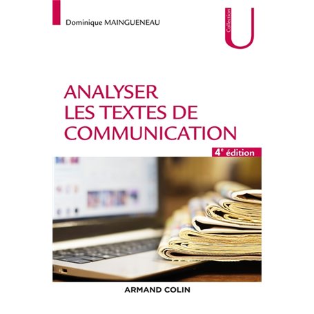 Analyser les textes de communication - 4e éd.