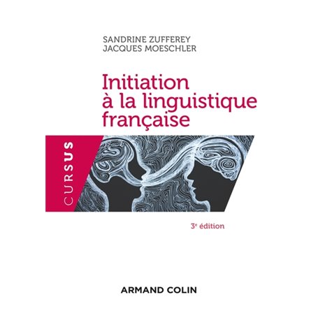 Initiation à la linguistique française - 3e éd.