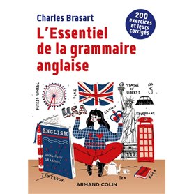 L'Essentiel de la grammaire anglaise - 2e éd. - 200 exercices et leurs corrigés