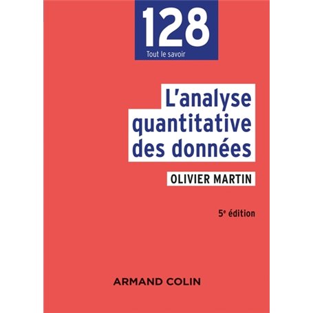 L'analyse quantitative des données - 5e éd.