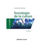 Sociologie de la culture  - 2e éd.