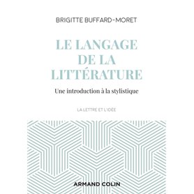 Le langage de la littérature - Introduction à la stylistique